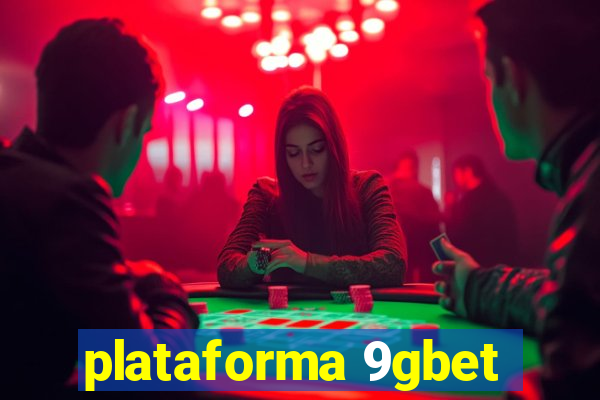 plataforma 9gbet